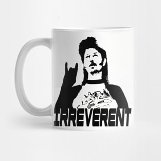 IRREVERENT (Black) Mug